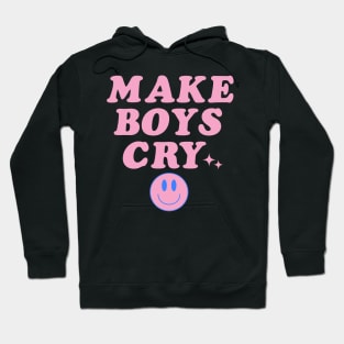 Make Boys Cry Pink Y2K Aesthetic Celebrity Quotes Simple Hoodie